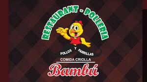BAMBU SERVICIOS E.I.R.L., ,RESTAURANTES, SAN JUAN DE MIRAFLORES, polloeria,comida,restaurante